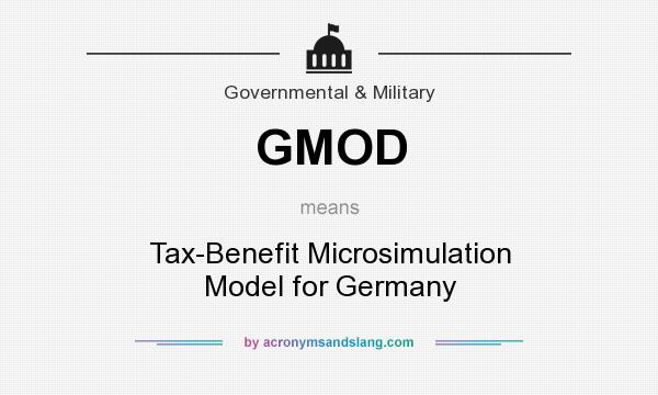 What does GMOD mean? It stands for Tax-Benefit Microsimulation Model for Germany