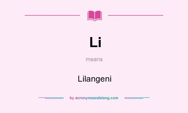 What does Li mean? It stands for Lilangeni