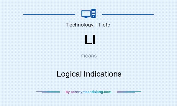 What does LI mean? It stands for Logical Indications