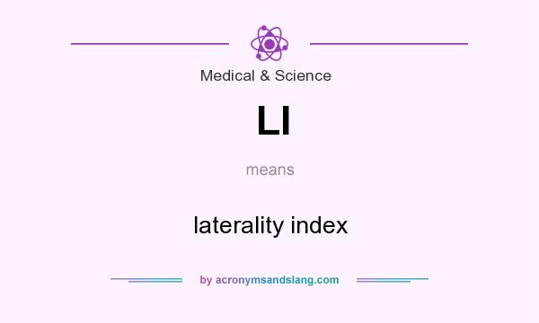 What does LI mean? It stands for laterality index