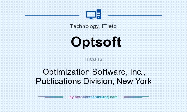 What does Optsoft mean? It stands for Optimization Software, Inc., Publications Division, New York