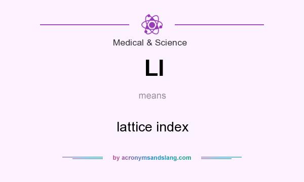 What does LI mean? It stands for lattice index