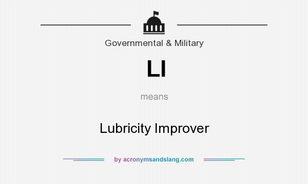 What does LI mean? It stands for Lubricity Improver