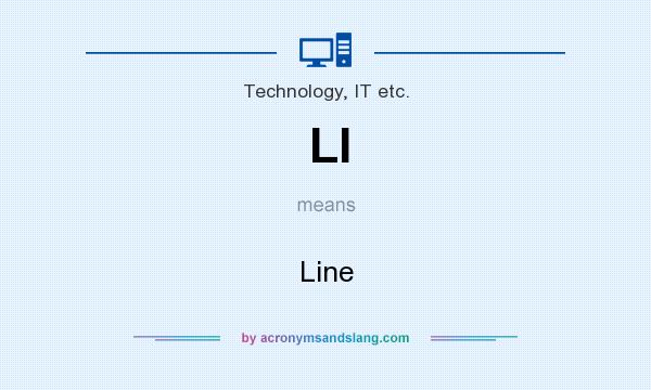 What does LI mean? It stands for Line