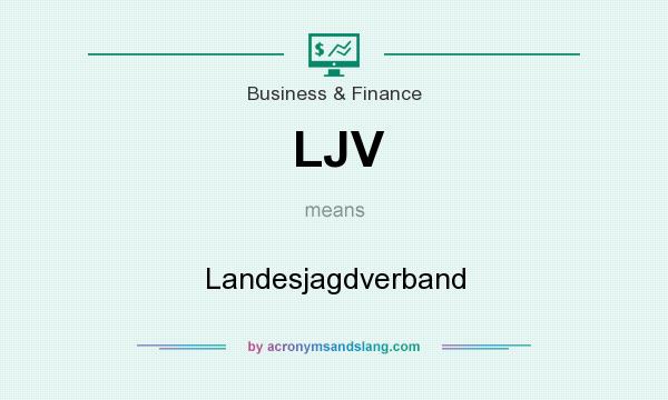 What does LJV mean? It stands for Landesjagdverband