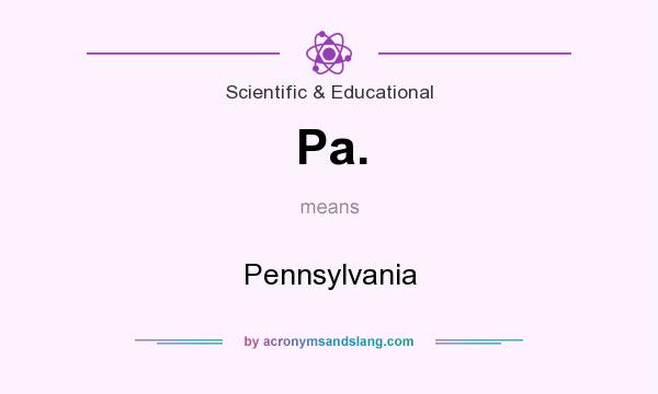 What does Pa. mean? It stands for Pennsylvania
