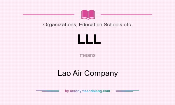 What does LLL mean? It stands for Lao Air Company