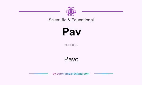 What does Pav mean? It stands for Pavo