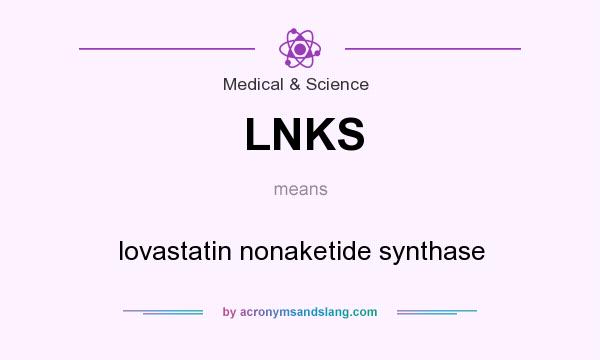 What does LNKS mean? It stands for lovastatin nonaketide synthase