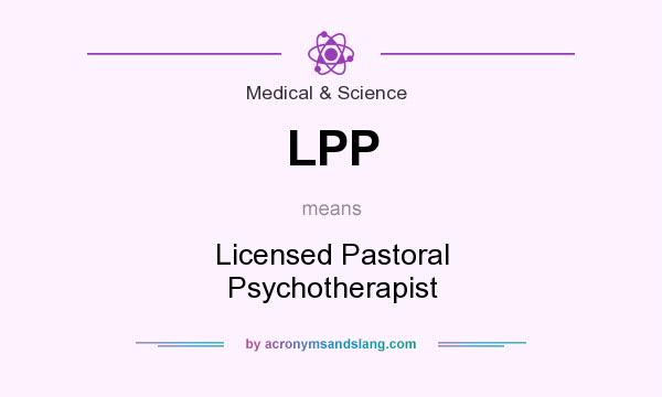 What does LPP mean? It stands for Licensed Pastoral Psychotherapist