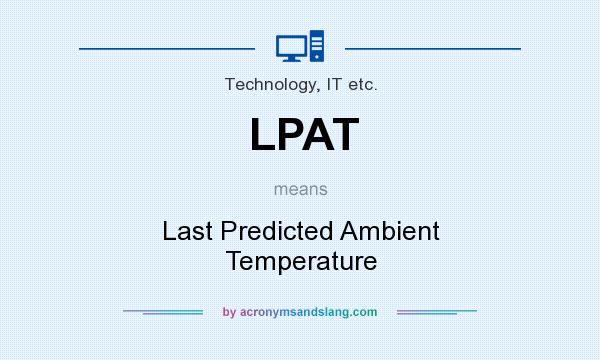 What does LPAT mean? It stands for Last Predicted Ambient Temperature