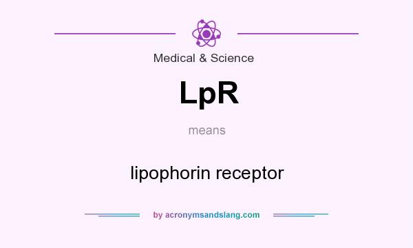 What does LpR mean? It stands for lipophorin receptor