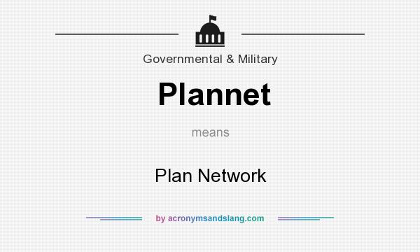 What does Plannet mean? It stands for Plan Network