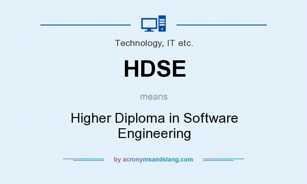 What does HDSE mean? It stands for Higher Diploma in Software Engineering