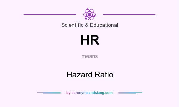 What does HR mean? It stands for Hazard Ratio
