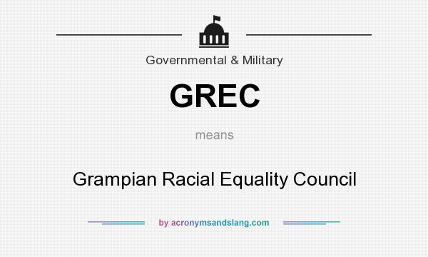What does GREC mean? It stands for Grampian Racial Equality Council