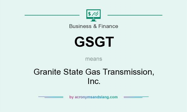 What does GSGT mean? It stands for Granite State Gas Transmission, Inc.