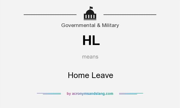 What does HL mean? It stands for Home Leave