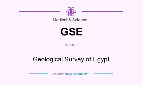 What does GSE mean? It stands for Geological Survey of Egypt
