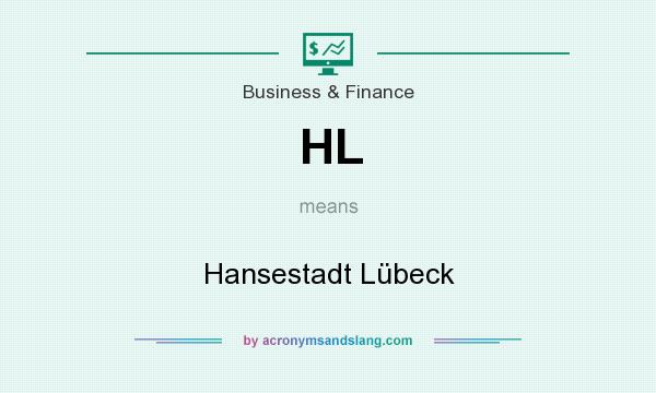 What does HL mean? It stands for Hansestadt Lübeck