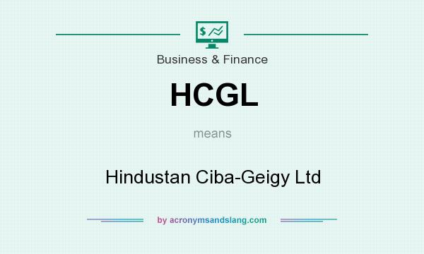 What does HCGL mean? It stands for Hindustan Ciba-Geigy Ltd