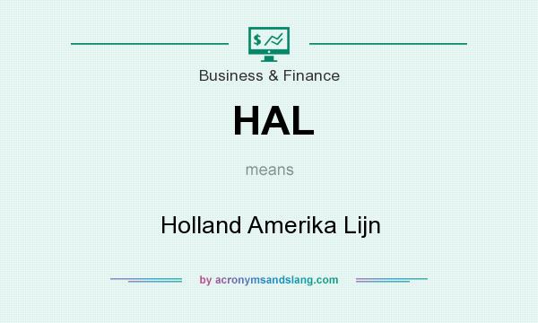 What does HAL mean? It stands for Holland Amerika Lijn