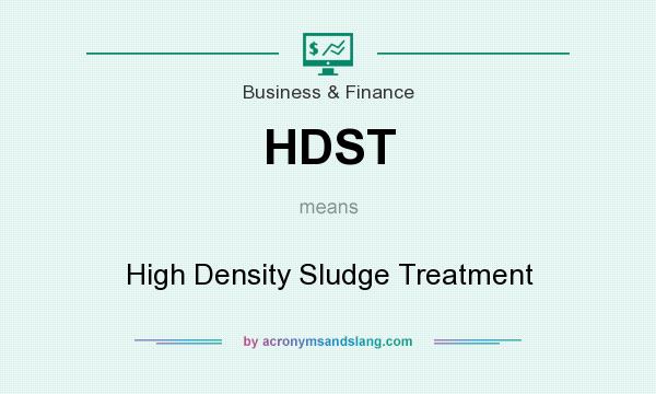 What does HDST mean? It stands for High Density Sludge Treatment