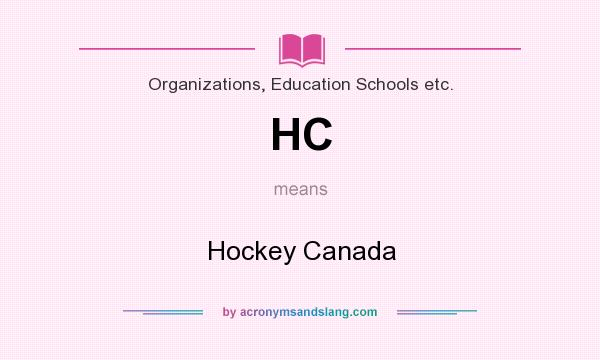 What does HC mean? It stands for Hockey Canada