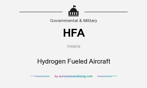 What does HFA mean? It stands for Hydrogen Fueled Aircraft