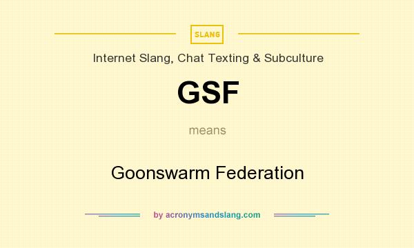 What does GSF mean? It stands for Goonswarm Federation