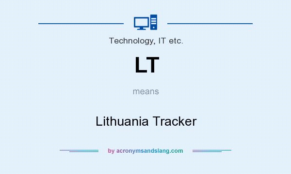 What does LT mean? It stands for Lithuania Tracker