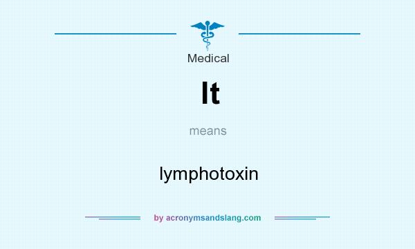 What does lt mean? It stands for lymphotoxin