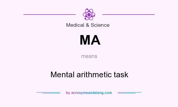 What does MA mean? It stands for Mental arithmetic task
