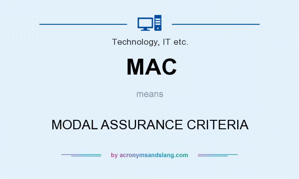 What does MAC mean? It stands for MODAL ASSURANCE CRITERIA