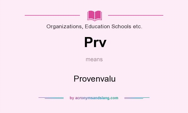 What does Prv mean? It stands for Provenvalu