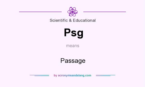 What does Psg mean? It stands for Passage