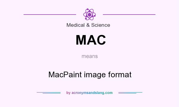 What does MAC mean? It stands for MacPaint image format