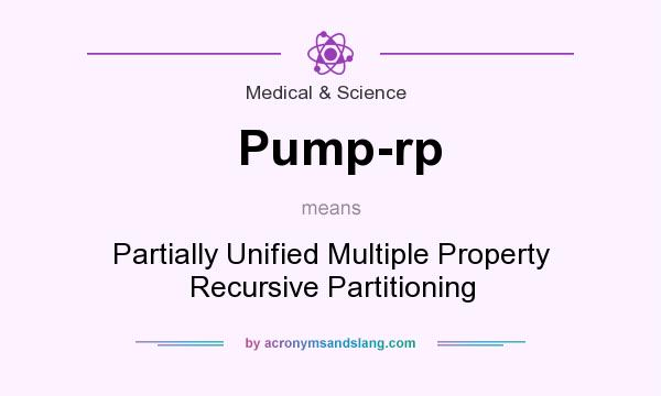 What does Pump-rp mean? It stands for Partially Unified Multiple Property Recursive Partitioning