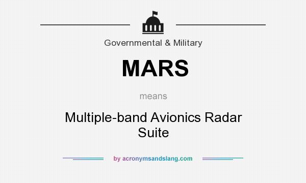 What does MARS mean? It stands for Multiple-band Avionics Radar Suite