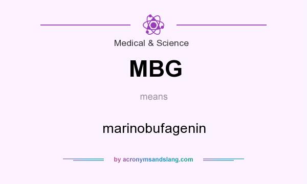 What does MBG mean? It stands for marinobufagenin