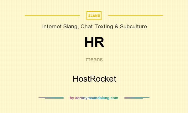 What does HR mean? It stands for HostRocket