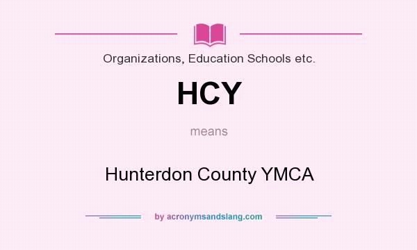What does HCY mean? It stands for Hunterdon County YMCA