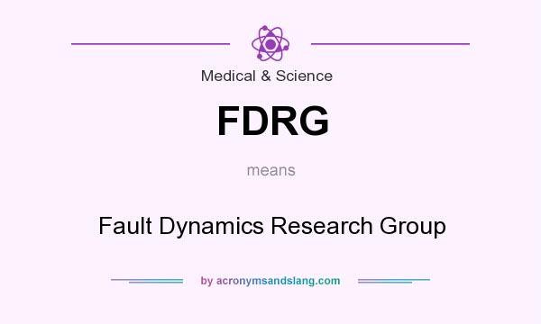 What does FDRG mean? It stands for Fault Dynamics Research Group