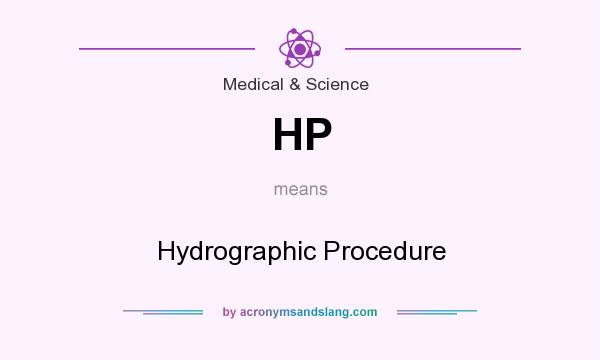 What does HP mean? It stands for Hydrographic Procedure