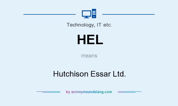 What does HEL mean? It stands for Hutchison Essar Ltd.