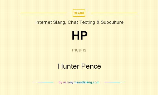 What does HP mean? It stands for Hunter Pence