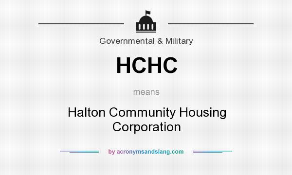 What does HCHC mean? It stands for Halton Community Housing Corporation
