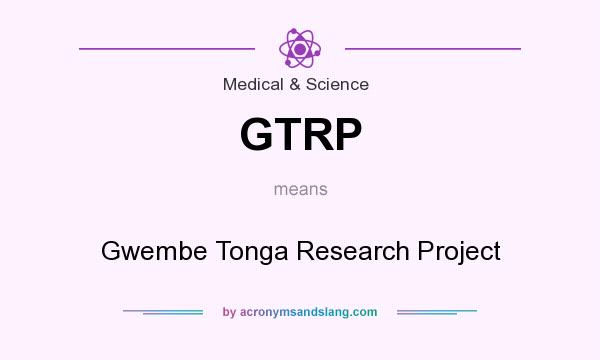 What does GTRP mean? It stands for Gwembe Tonga Research Project