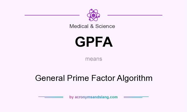 What does GPFA mean? It stands for General Prime Factor Algorithm