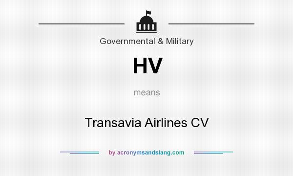 What does HV mean? It stands for Transavia Airlines CV